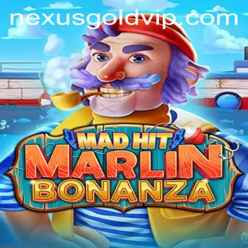 Dive into the Exciting World of MadHitMarlinBonanza: Uncover Nexus Gold Ph Adventures