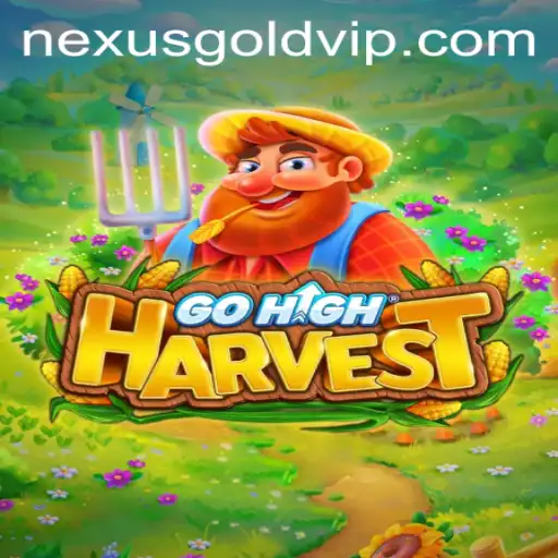 GoHighHarvest: Explore the Bountiful World of Nexus Gold Ph
